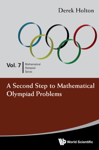 A Second Step to Mathematical Olympiad Problems