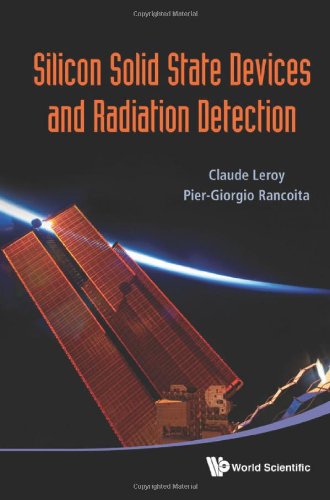 Silicon Solid State Devices and Radiation Detection