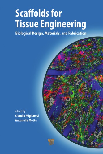 Scaffolds for Tissue Engineering