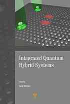 Integrated quantum hybrid systems