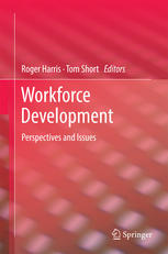 Workforce Development Perspectives and Issues