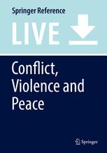 Conflict, Violence and Peace