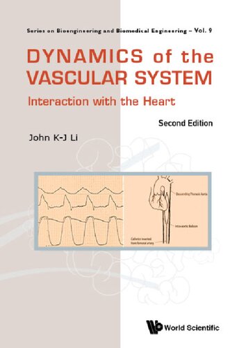 Dynamics of the Vascular System