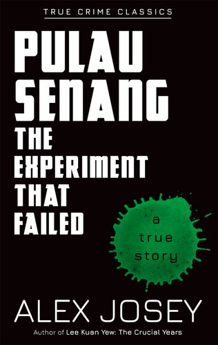 Pulau Senang-The Experiment That Failed