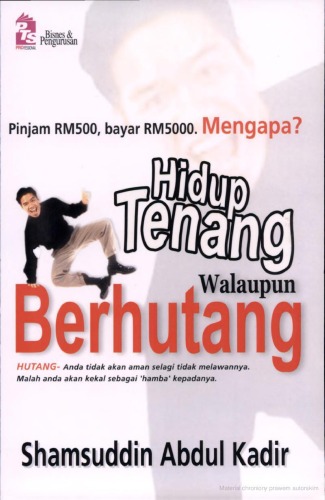 Hidup tenang walaupun berhutang