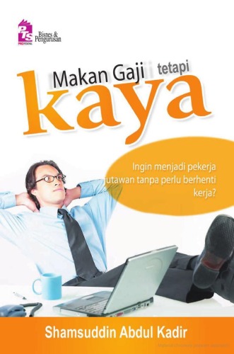 Makan gaji tetapi kaya