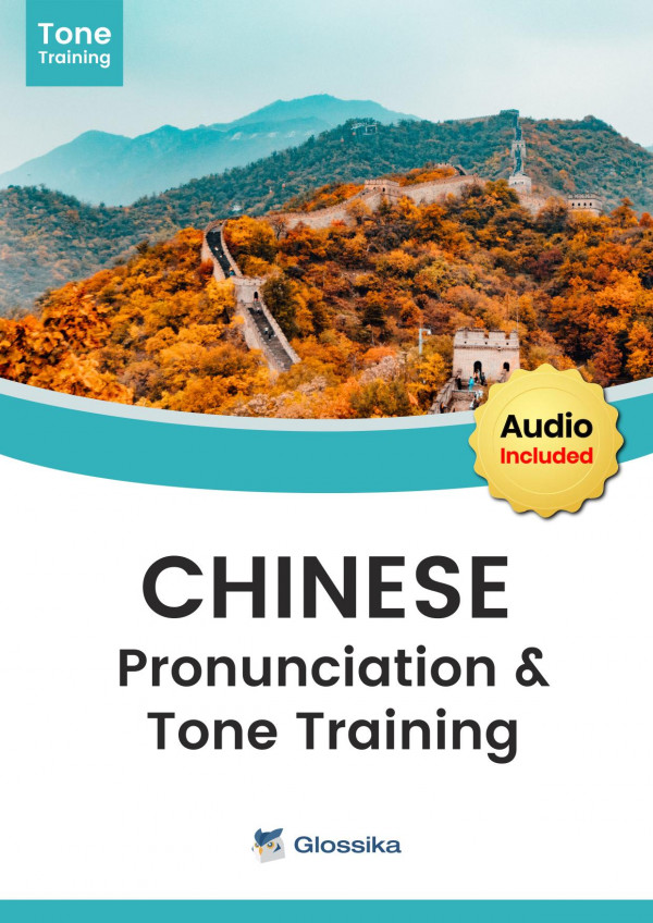 Glossika Chinese Pronunciation & Tone Training