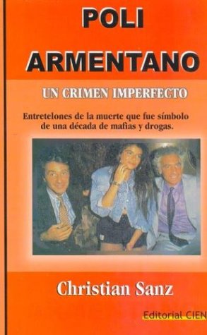 Poli Armentano Un Crimen Perfecto