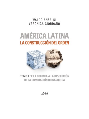 Am©Øerica Latina. La construcci©Øon del orden