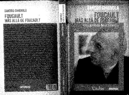 Foucault más allá de Foucault : una política de la filosofía