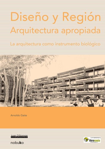 Diseño y región : arquitectura apropiada