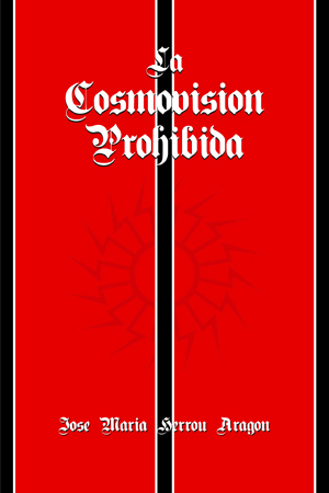 La Cosmovisión Prohibida