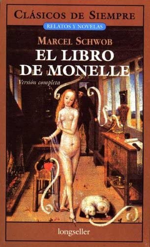 Libro de Monelle / Monelle's Book (Clasicos De Siempre) (Spanish Edition)