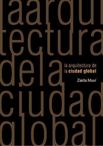 La arquitectura de la ciudad global