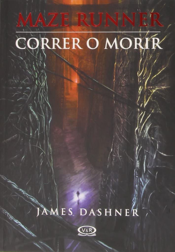 Correr o morir / Maze Runner (Maze Runner Trilogy) (Spanish Edition)
