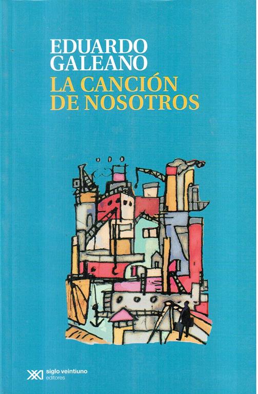 La cancion de nosotros (Spanish Edition)