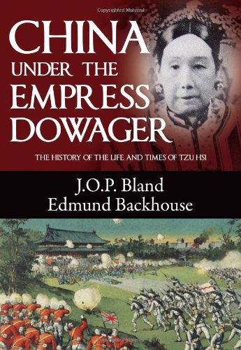 China Under the Empress Dowager