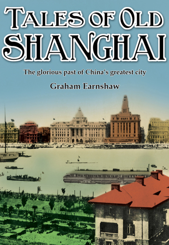 Tales of Old Shanghai