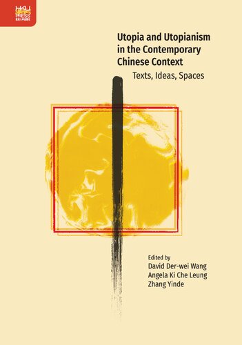 Utopia and Utopianism in the Contemporary Chinese Context