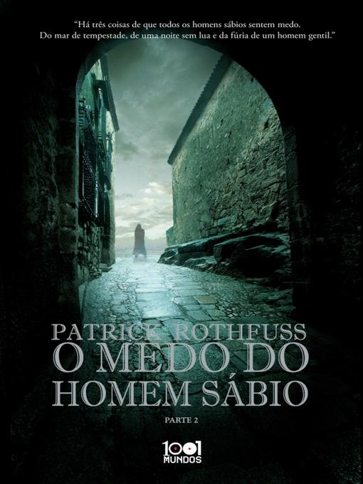 O Medo do Homem Sábio--Parte II