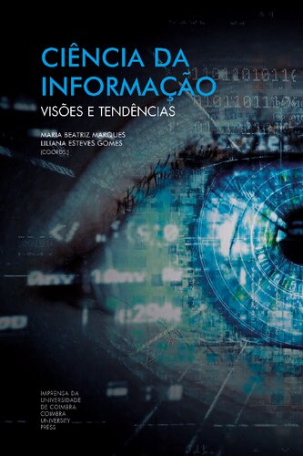 Ciência da informação : Visões e tendências