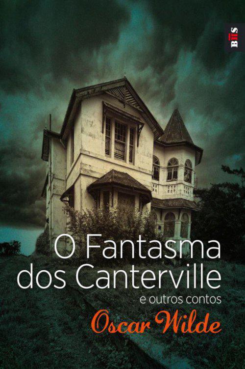 O Fantasma dos Canterville e outros contos