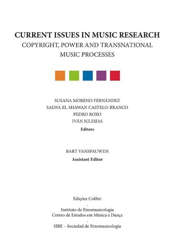 Current issues in music research : copyright, power and transnational music processes