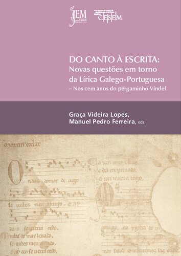 Do canto à escrita : novas questões em torno da lírica galego-portuguesa