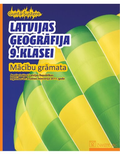 Latvijas ģeogrāfija : 9. klasei. Mācību grāmata ...