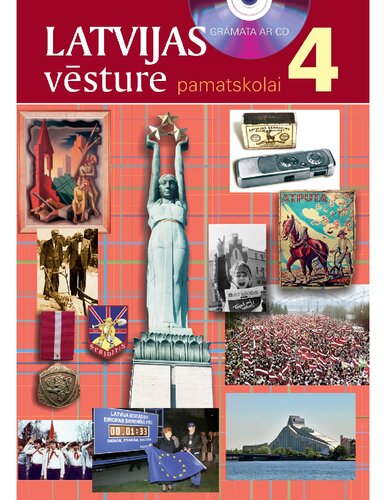 Latvijas vēsture. 4 = 9. klasei, mācību grāmata