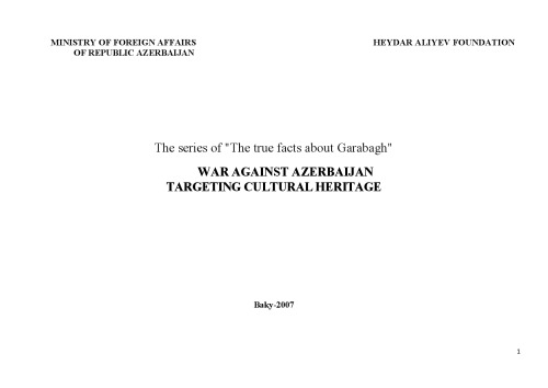 War against Azerbaijan : targeting cultural heritage.