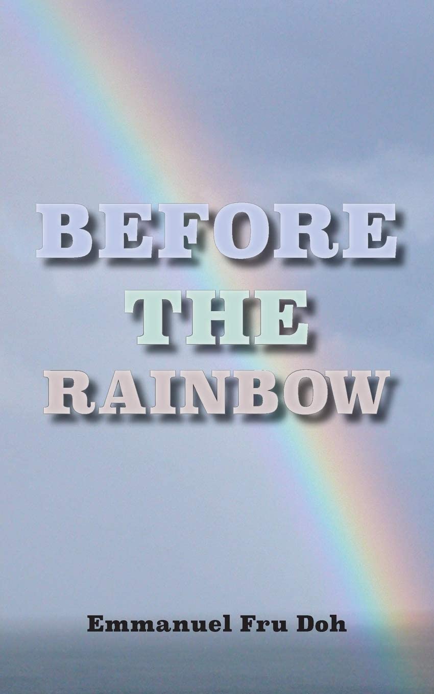 Before the Rainbow