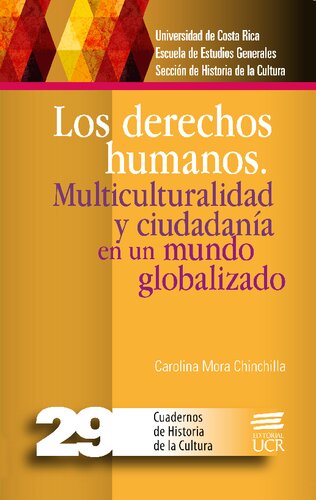 Los derechos humanos : multiculturalidad y ciudadanía en un mundo globalizado