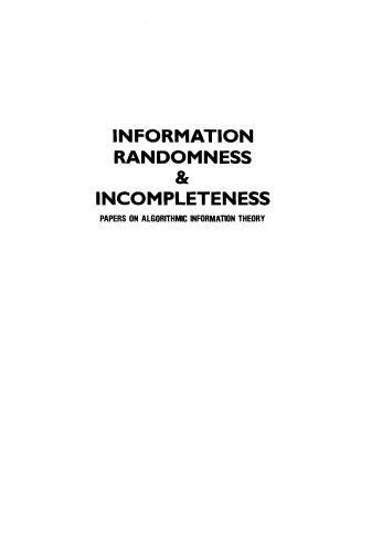 Information, Randomness &amp; Incompleteness