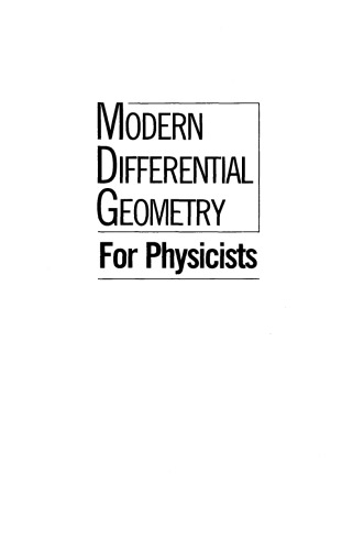 Modern Differential Geometry For Physicists