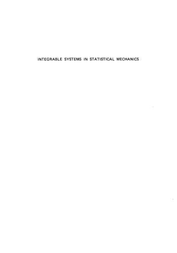 Integrable Systems In Statistical Mechanics