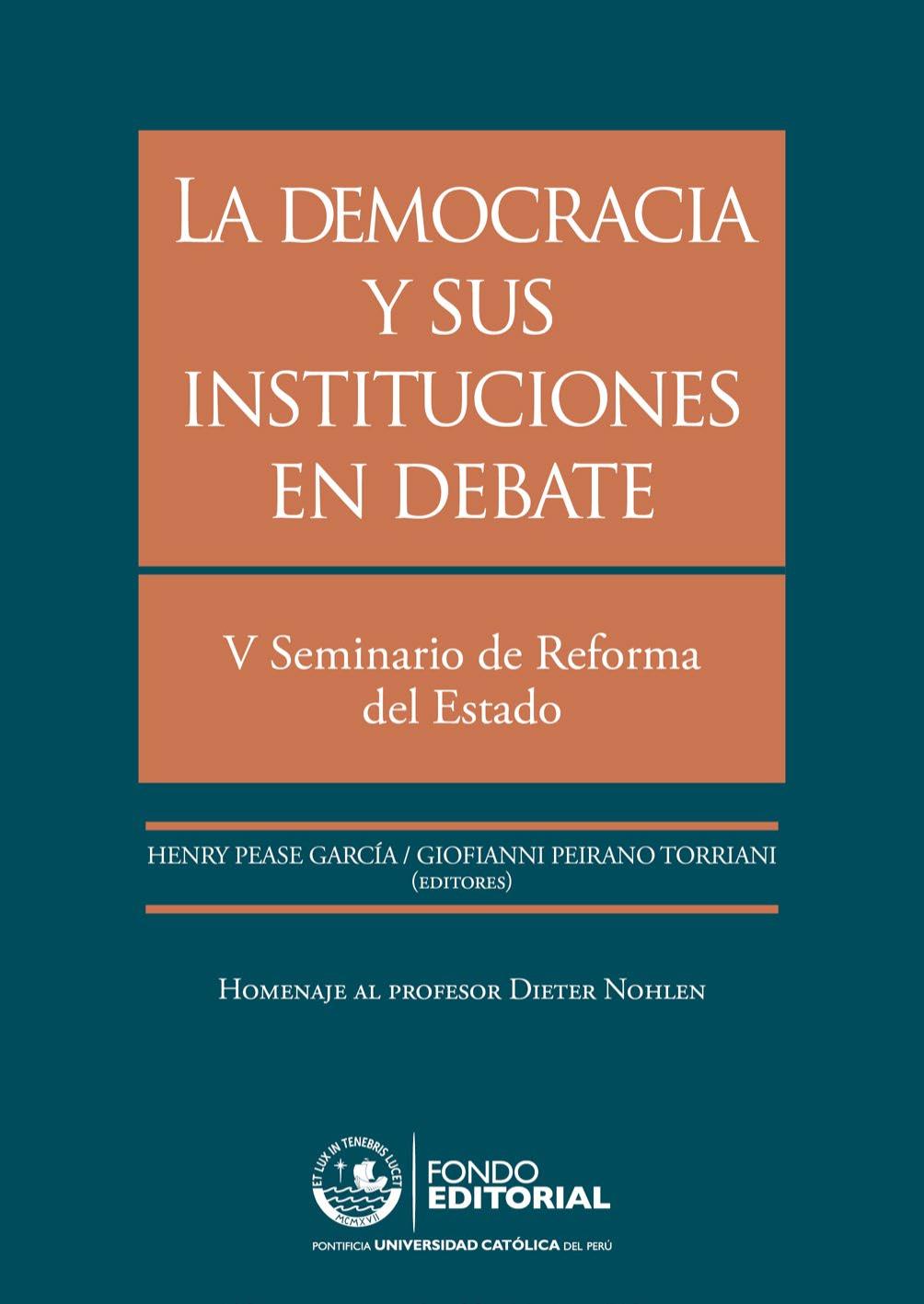 V Seminario de Reforma del Estado : la democracia y sus instituciones en debate