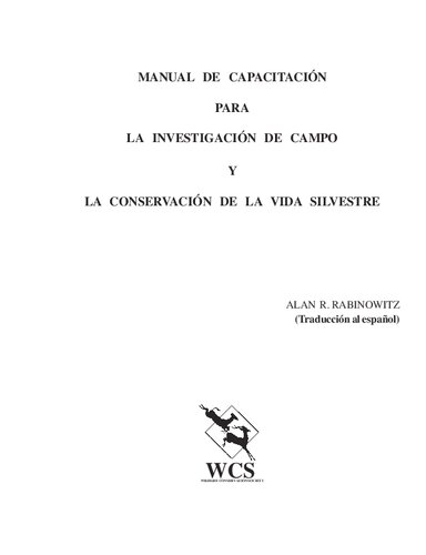 Manual de capacitación para la investigación de campo y la conservación de la vida silvestre