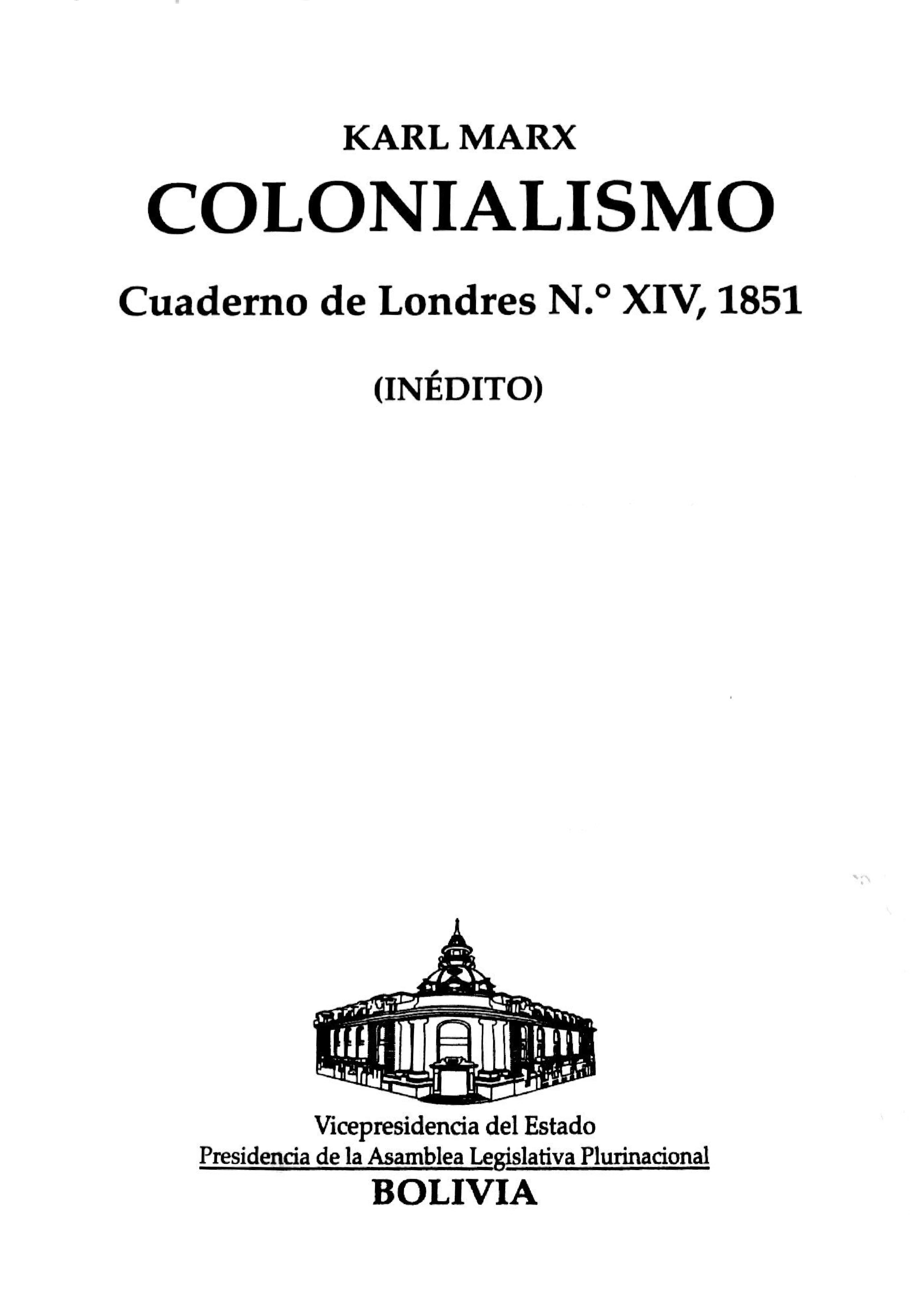 COLONIALISMO - Cuadernos de Londres N.º XIV, 1851 (INÉDITO)