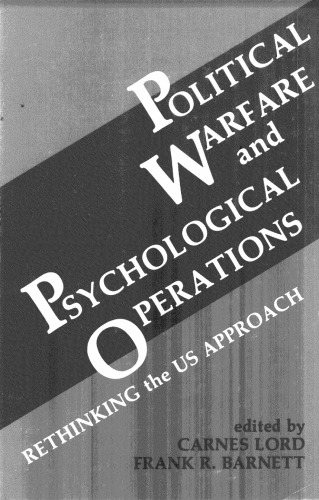 Political warfare and psychological operations 