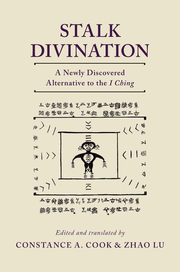 Stalk Divination. A newly Discovered Alternative to the I Ching