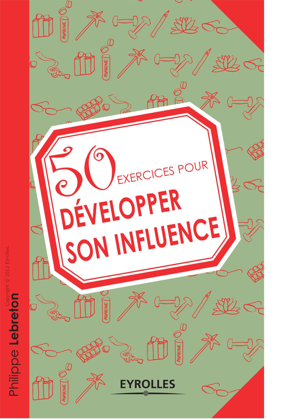 50 Exercices Pour Développer Son Influence