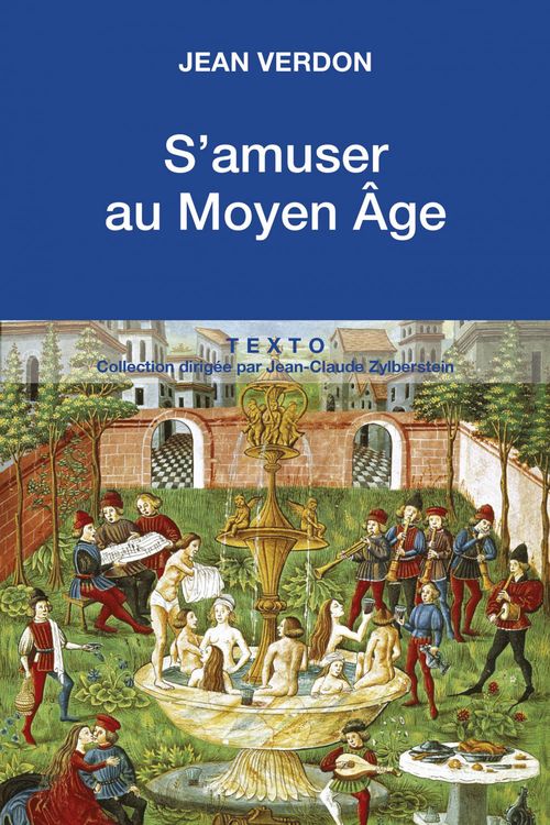 S'amuser au Moyen Âge