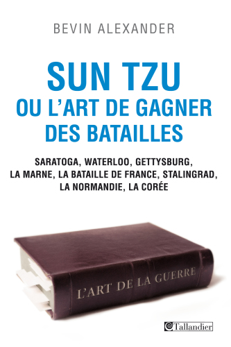 SUN TZU OU L'ART DE GAGNER DES BATAILLES (TEXTO)