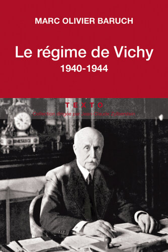 Le régime de Vichy, 1940-1944