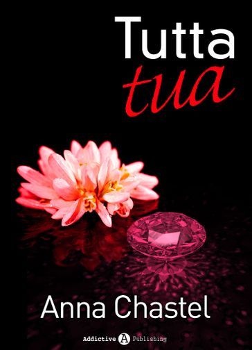 Tutta tua - volume 2 (Italian Edition)