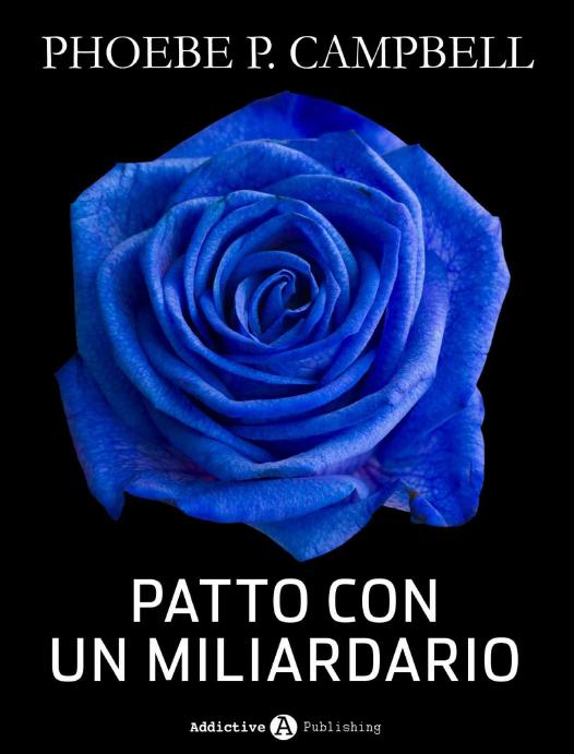 Patto con un miliardario - tomo 2 (Italian Edition)