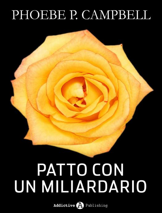 Patto con un miliardario - tomo 8 (Italian Edition)