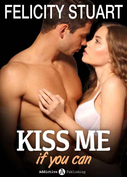 Kiss me if you can – 3 (Versione Italiana ) (Italian Edition)