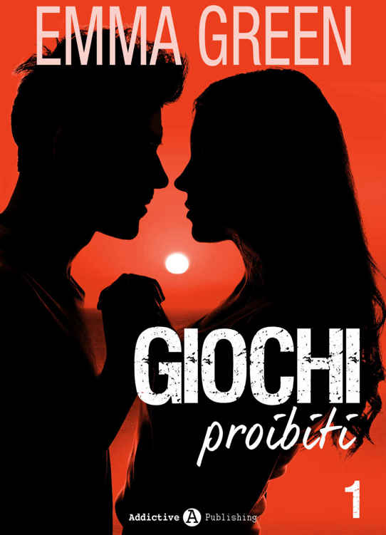 Giochi proibiti - vol. 1 (Italian Edition)